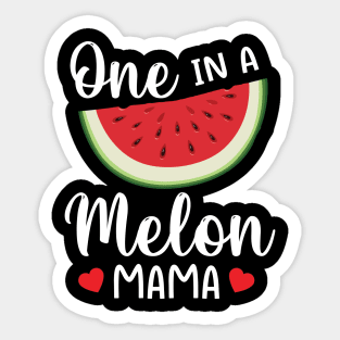 Watermelon One In A Melon Mama Mother Mommy Mom Son Daughter Sticker